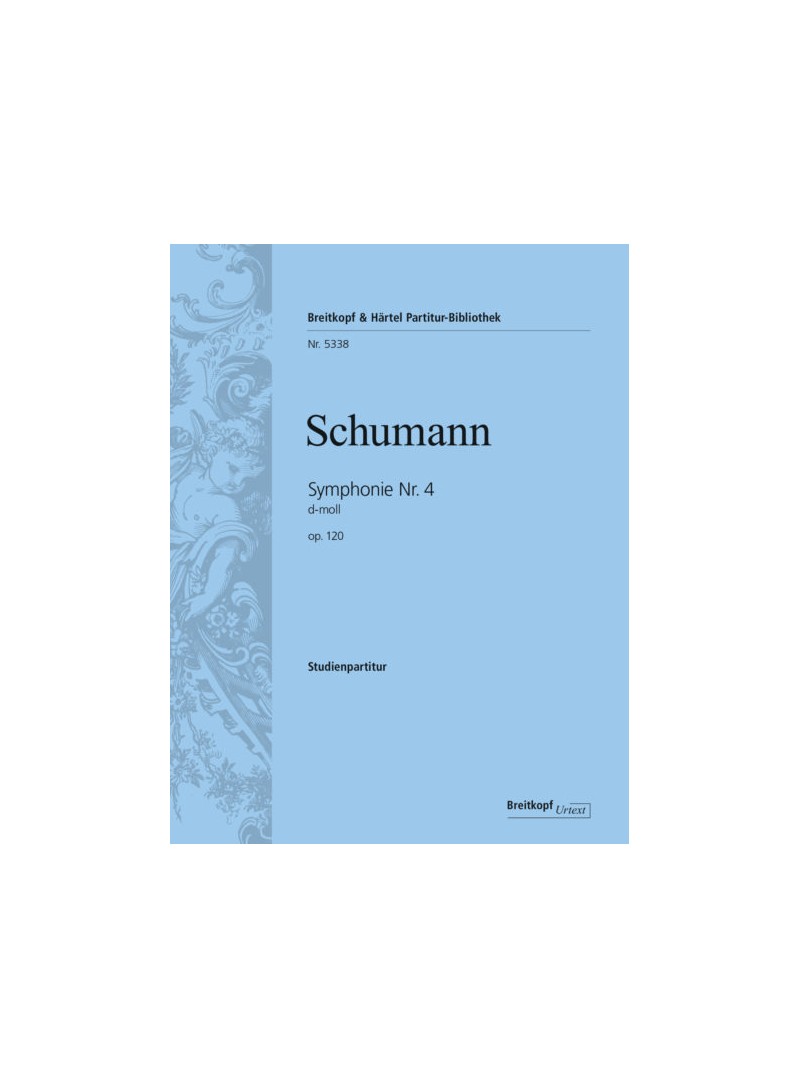 Symphony No. 4 in D minor Op. 120