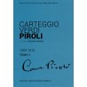 Carteggio Verdi-Piroli (2 voll.)