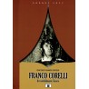 Franco Corelli. Irresistibilmente tenore