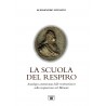 La Scuola del Respiro. Antologia comment