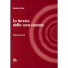 La tecnica della voce cantata