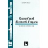 Quarant'anni di concerti d'organo