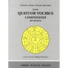 Quatuor vocibus componendi methodus