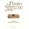 Il flauto italiano dal 700 al 900