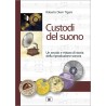 Custodi del suono