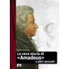 La vera storia di Amadeus