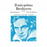 Il mio primo Beethoven Vol 2