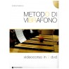 Metodo di vibrafono: videocorso in 2 dvd