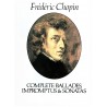 Complete ballades Impromptu & Sonatas