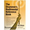 The Drummer's Rudimental Reference Book