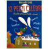 12 pezzi celebri - pianoforte