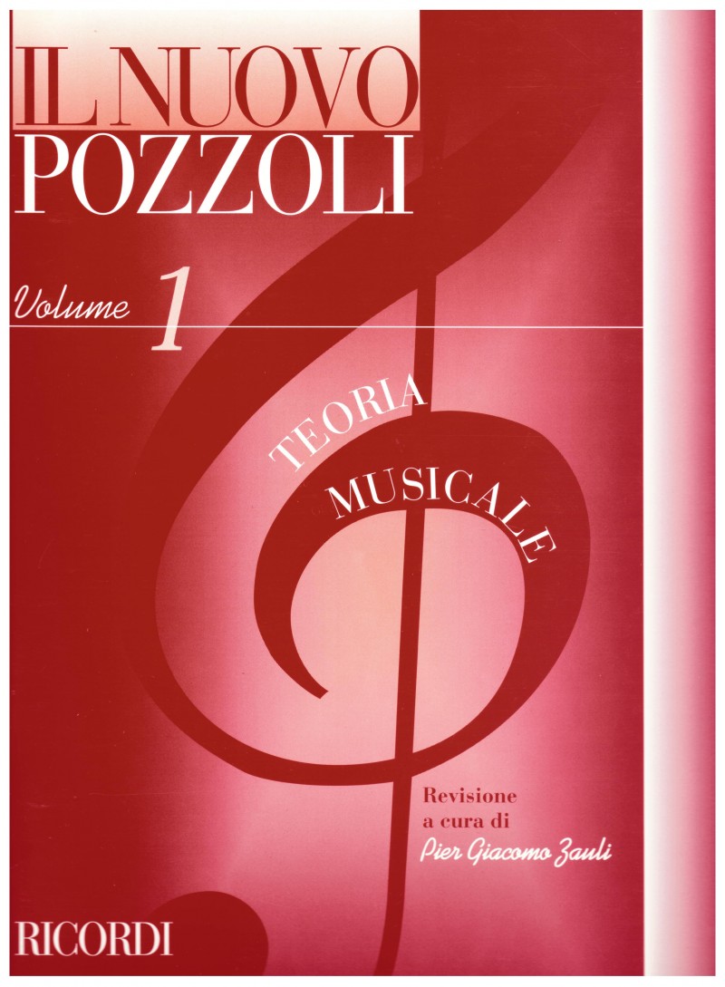 Il nuovo Pozzoli - Teoria Musicale vol 1