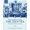 The Birth of the Orchestra