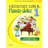 Crescere con il flauto dolce 1