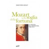 Mozart sulla soglia della fortuna