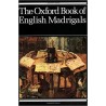 The Oxford Book of English Madrigals