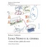 Luigi Nono e il cinema.