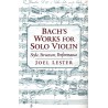 Bach's Works for Solo Violin