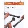 Three's A Crowd: Junior Book B Clarinet