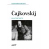 Cajkovskij. Un autoritratto