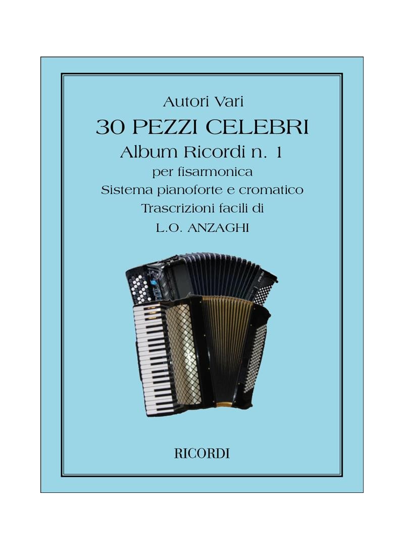30 Pezzi Celebri Per Fisarmonica v. 1