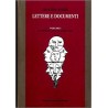 Lettere e Documenti - Volume I