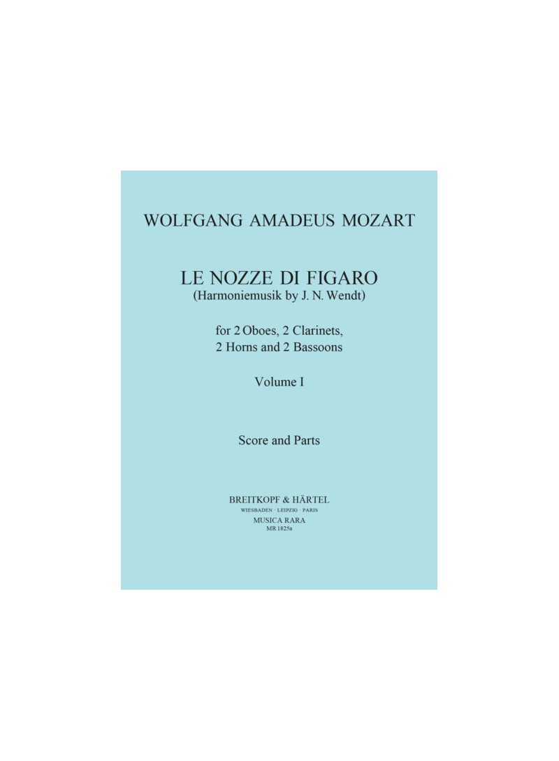 Le Nozze di Figaro K492, per fiati vol 1