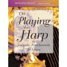 On Playing The Harp