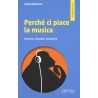 Perché ci piace la musica