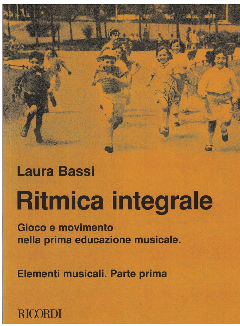 Ritmica Integrale. Gioco E Movimento