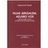 Filiae Jerusalem, Adjuro Vos