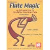 Flute Magic (Native American Flute)