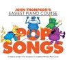 Thompson's Piano Course: Pop Songs