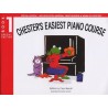 Chester's Easiest Piano Course Book 1