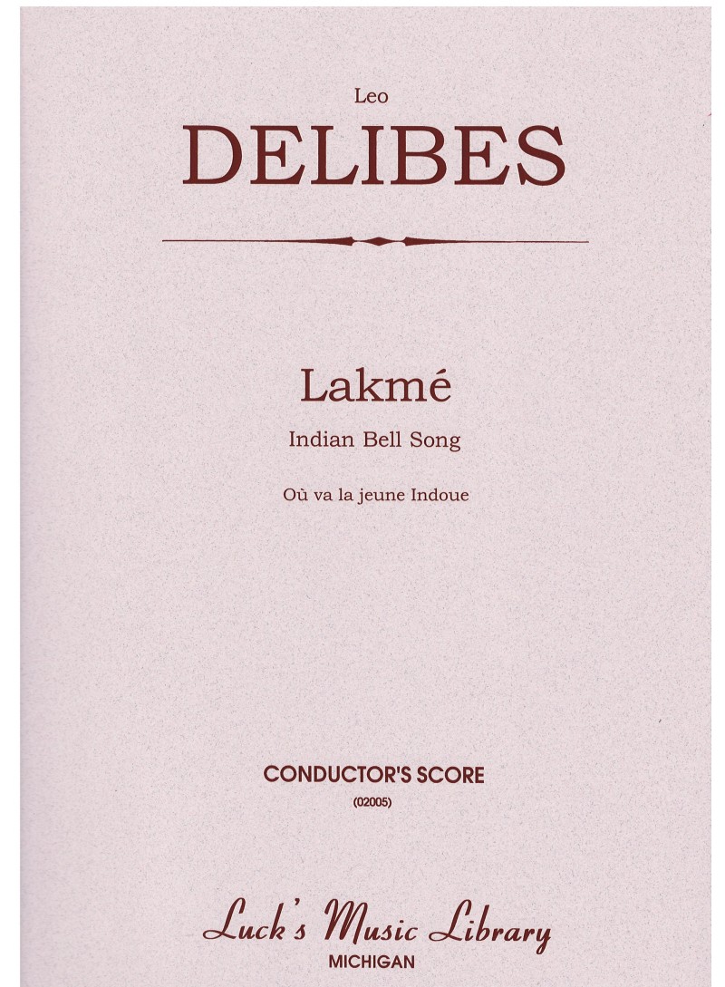 Bell Song (Ou va la jeune) - da Lakme