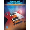 First 50 Rock Songs - Electric Guitar