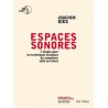 Espaces Sonores 7 Etudes Techniques