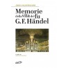 Memorie della vita del fu G. F. Händel