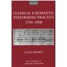 Classical & Romantic Performing Practice