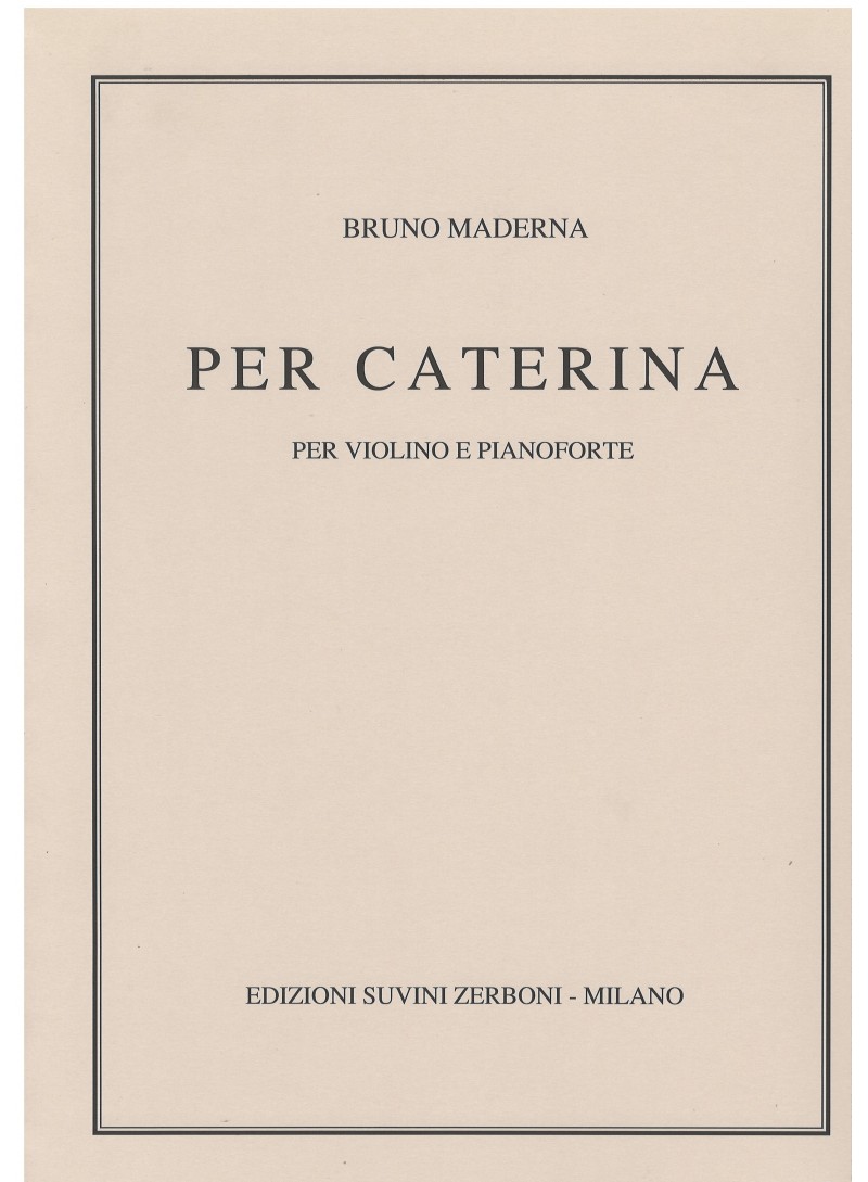 Per Caterina Per Violino E Pianoforte (2