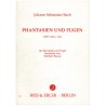 Phantasien und fugen BWV 534 u 542