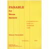 Parable for Brass Quintet, Opus 108