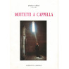 Mottetti a Cappella