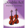 Double Act: Movie Themes - Violin Duets