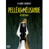 Pelléas et Mélisande