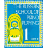 Russian School of Piano Playing Vol 1b