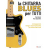 La Chitarra Blues Per Tutti