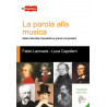 La parola alla musica