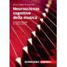 Neuroscienze cognitive della musica. Il