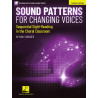 Sound Patterns For Changing Voices